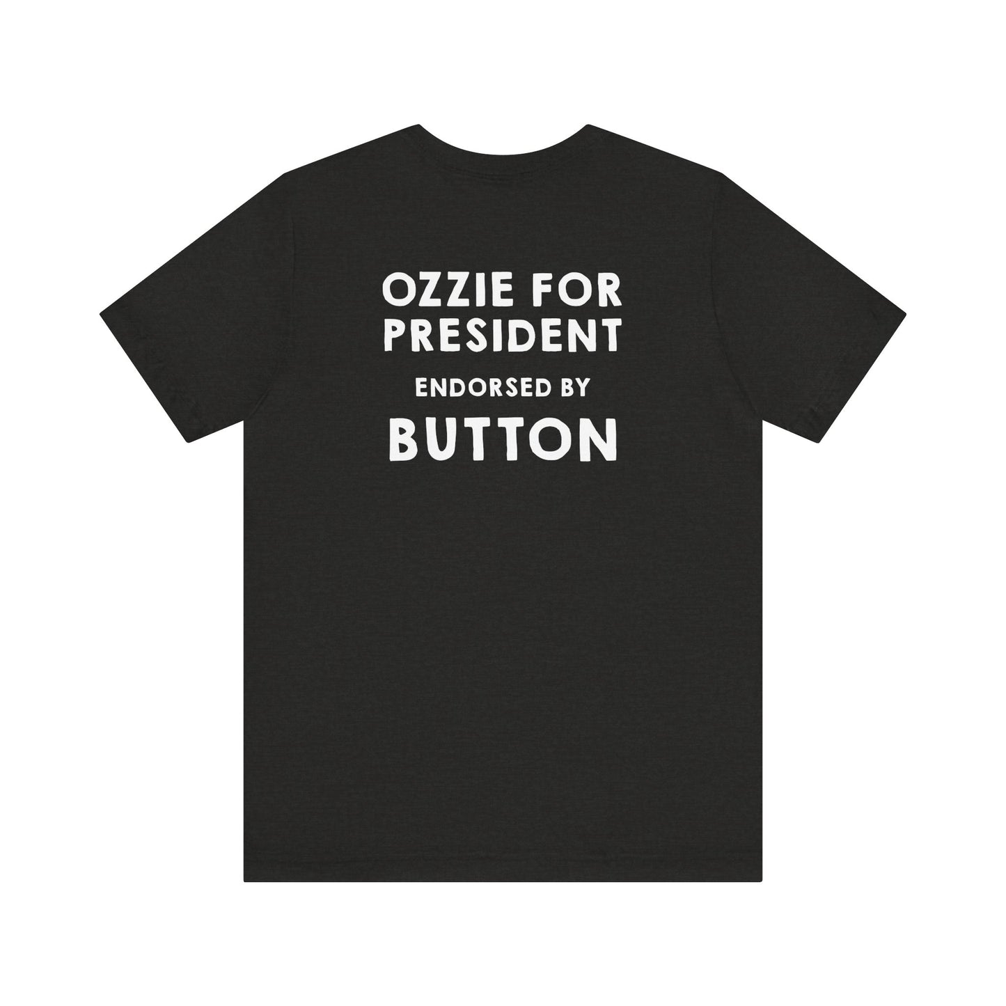Official Team Ozzie Campaign Tee — (Personalizable “Endorsed By” Back)