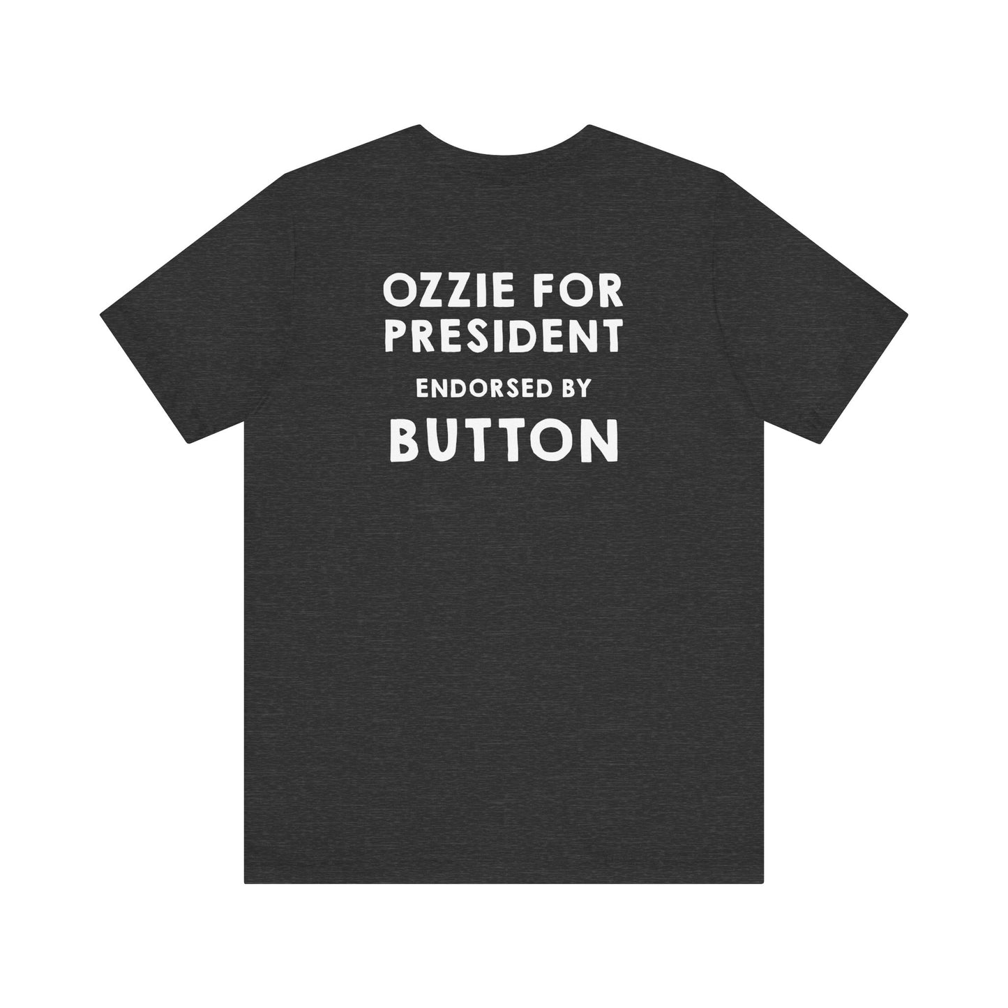 Official Team Ozzie Campaign Tee — (Personalizable “Endorsed By” Back)