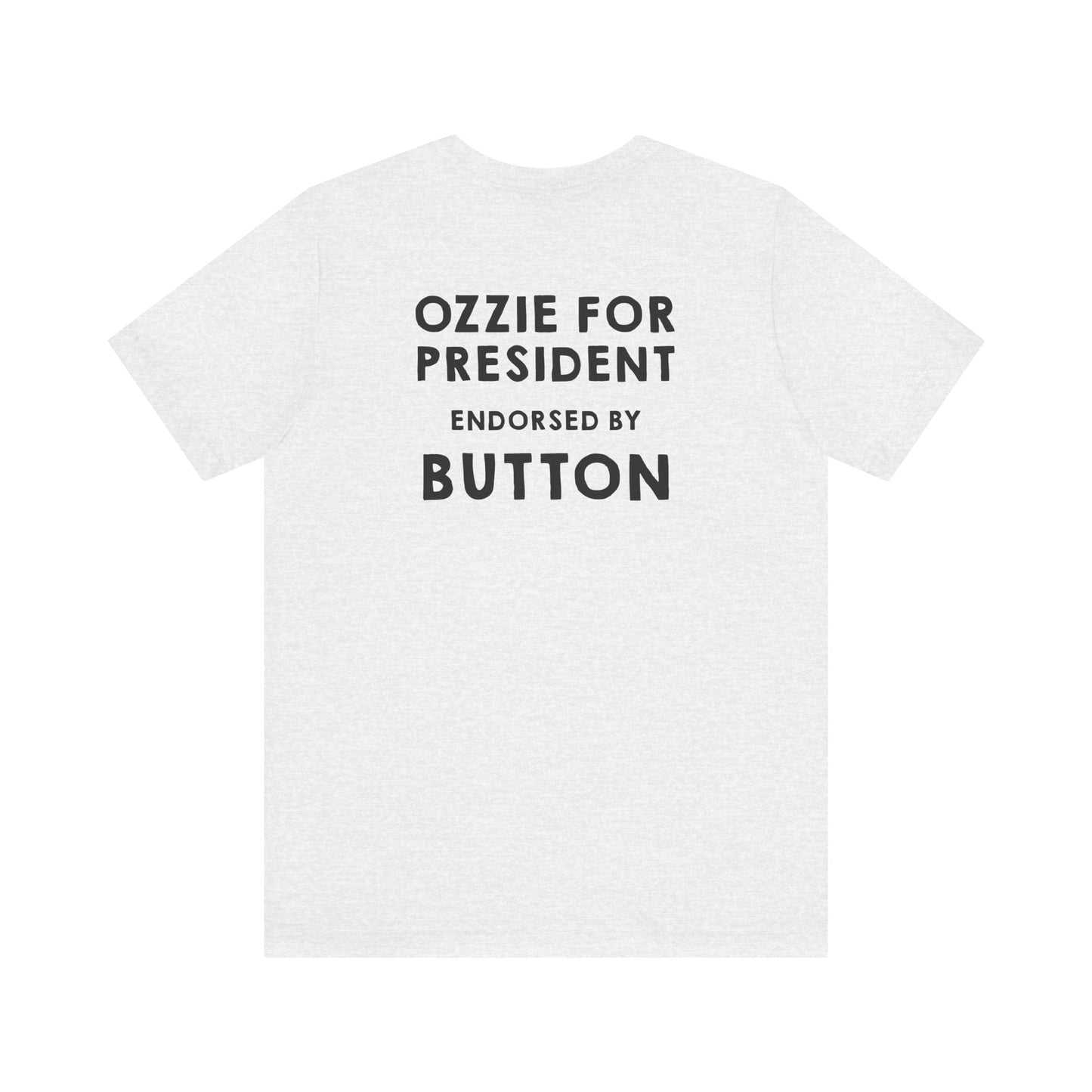 Official Team Ozzie Campaign Tee — (Personalizable “Endorsed By” Back)